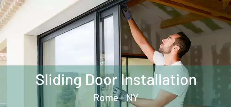  Sliding Door Installation Rome - NY